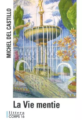 Couverture du produit · La Vie mentie