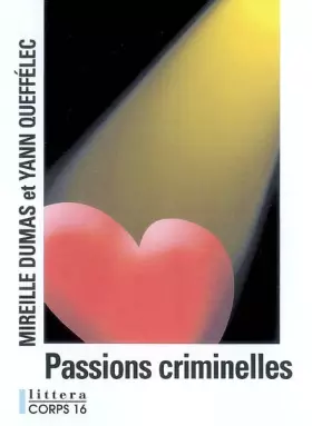 Couverture du produit · Passions criminelles