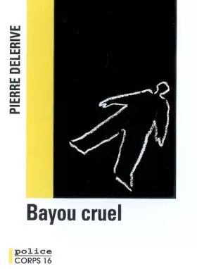 Couverture du produit · Bayou cruel