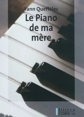 Couverture du produit · Le piano de ma mère