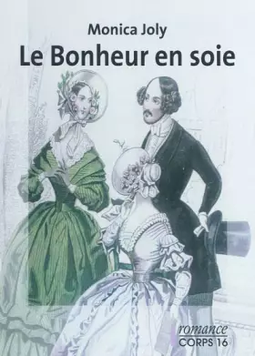 Couverture du produit · Le bonheur en soie