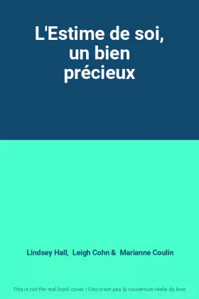 Couverture du produit · L'Estime de soi, un bien précieux