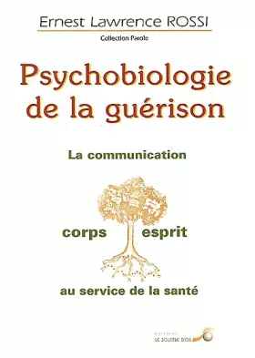 Couverture du produit · Psychobiologie de la guérison