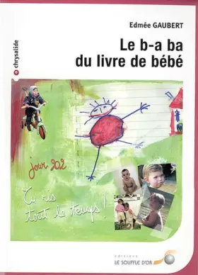 Couverture du produit · Le b-a ba du livre de bébé
