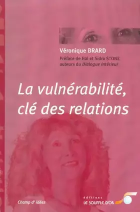 Couverture du produit · La vulnérabilité, clé des relations