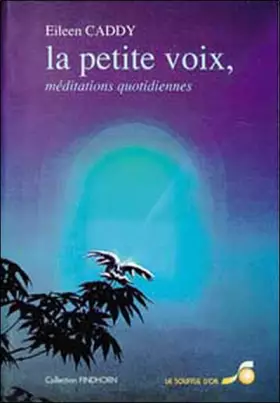Couverture du produit · La petite voix : Méditations quotidiennes