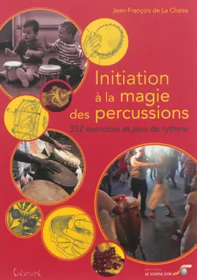 Couverture du produit · Initiation à la magie des percussions