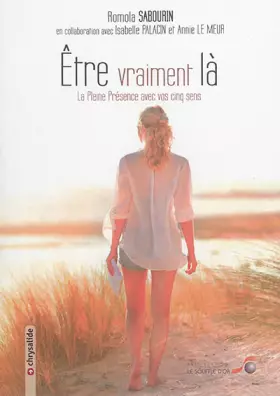 Couverture du produit · Être vraiment là