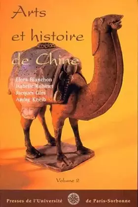 Couverture du produit · Arts et histoire de la Chine, volume 2