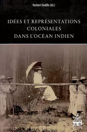 Couverture du produit · idées e representations coloniales dans l'océan indien