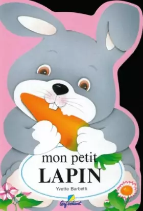 Couverture du produit · MON PETIT LAPIN