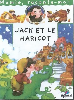 Couverture du produit · Mamie Raconte Jack et le Haricot