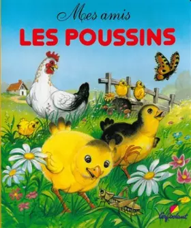Couverture du produit · Mes amis les poussins