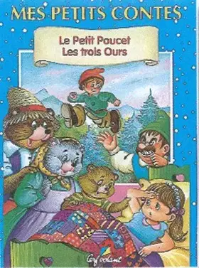 Couverture du produit · Le Petit Poucet - Les Trois Ours