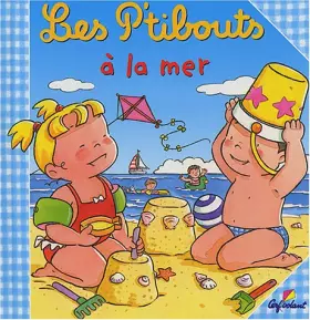 Couverture du produit · Les P'tibouts à la mer