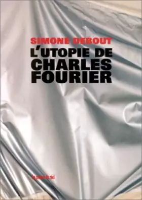 Couverture du produit · L'utopie de Charles Fourrier