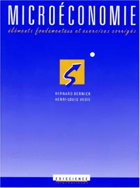 Couverture du produit · La microéconomie : éléments fondamentaux et exercices corrigés