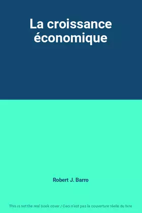 Couverture du produit · La croissance économique
