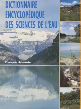 Couverture du produit · Dictionnaire encyclopédique des sciences de l'eau