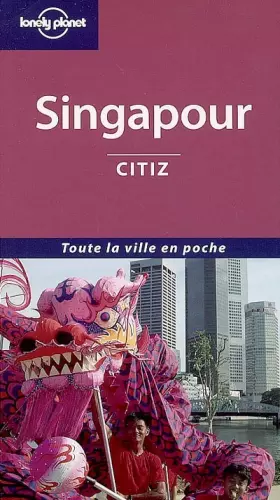 Couverture du produit · SINGAPOUR CITIZ 1ED -FRANCAIS-