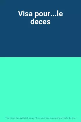 Couverture du produit · Visa pour...le deces