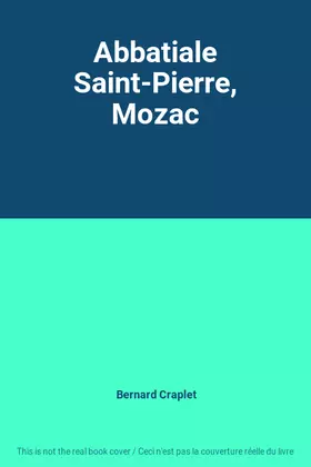 Couverture du produit · Abbatiale Saint-Pierre, Mozac