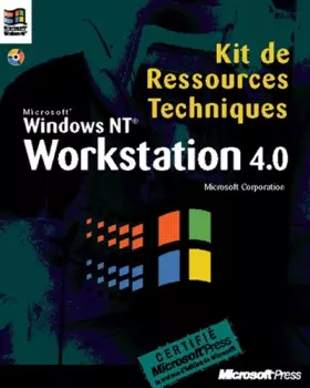 Couverture du produit · Kit de ressources techniques ms win nt workstation 4.0 livre de reference cd-rom francais
