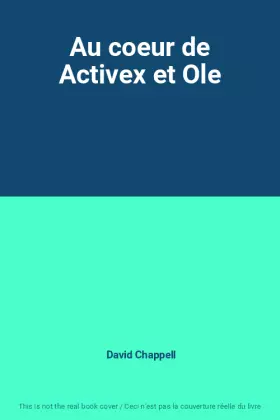 Couverture du produit · Au coeur de Activex et Ole