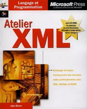 Couverture du produit · Atelier XML (avec CD-Rom)