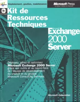 Couverture du produit · Microsoft exchange 2000 server kits de ressources techniques livre de reference cd-rom francais