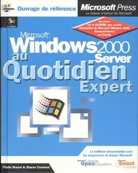 Couverture du produit · Microsoft Windows 2000 Server au quotidien Expert (avec CD-Rom)