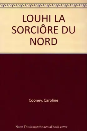 Couverture du produit · LOUHI LA SORCIERE DU NORD