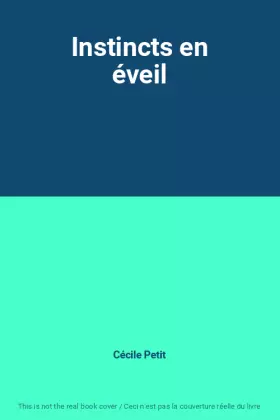 Couverture du produit · Instincts en éveil