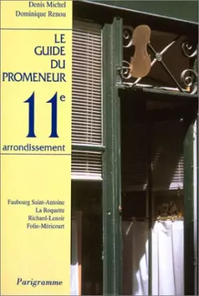 Couverture du produit · Guide du promeneur, 11e arrondissement