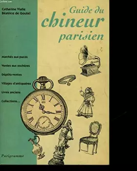 Couverture du produit · Guide du chineur parisien