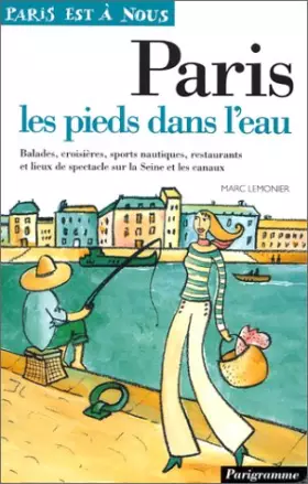 Couverture du produit · Paris les pieds dans l'eau