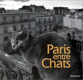 Couverture du produit · Paris entre chats