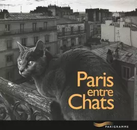 Couverture du produit · Paris entre chats
