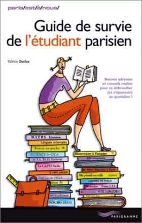 Couverture du produit · Guide de survie de l'étudiant parisien