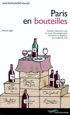 Couverture du produit · Paris en bouteilles