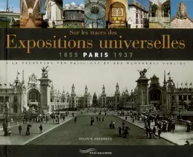 Couverture du produit · EXPOSITIONS UNIVERSELLES