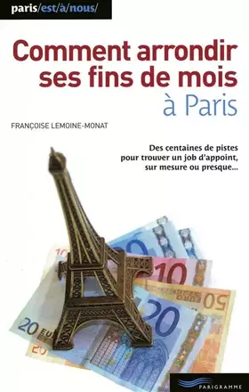 Couverture du produit · COMMENT ARRONDIR SES FINS DE MOIS À PARIS