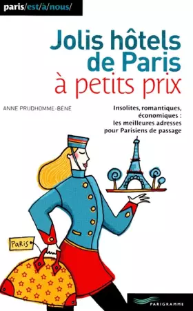 Couverture du produit · Jolis hôtels de Paris à petits prix 2009