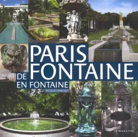 Couverture du produit · Paris de fontaine en fontaine