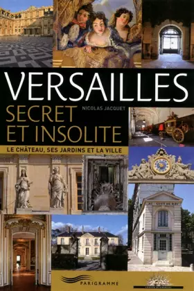Couverture du produit · Versailles secret et insolite