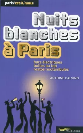 Couverture du produit · Nuits blanches à Paris 2011