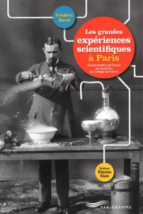 Couverture du produit · Les grandes expériences scientifiques à Paris