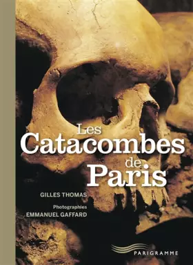 Couverture du produit · Les catacombes de Paris