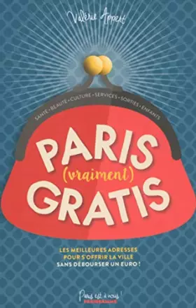 Couverture du produit · Paris (vraiment) gratis 2016