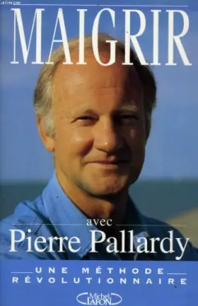 Couverture du produit · Maigrir avec pierre pallardy